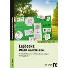Lapbooks: Wald und Wiese, Buch, 1. bis 4. Klasse