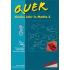 Quer durchs Jahr in Mathe 5, 5.-6. Klasse