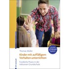 Kinder mit aufflligem Verhalten unterrichten, Buch, 1.-4. Klasse