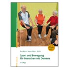 Sport und Bewegung f�r Menschen mit Demenz; Buch
