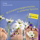 30 Entspannungsgeschichten in einfacher Sprache, Hrbuch