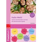 Hallo Welt: Sozio-emotionales Lernen!, Buch, 4-12 Jahre