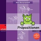 Mein Wortartenheft: Prpositionen, Klasse 2-4