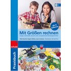 Praxisbuch Mit Gren rechnen, 8-12 Jahre