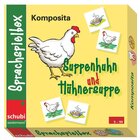 Komposita Sprachspielbox - Suppenhuhn und H�hnersuppe, 5-10 Jahre
