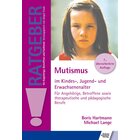 Ratgeber Mutismus im Kindes-, Jugend- und Erwachsenenalter, Buch