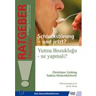 Schluckstrung - und jetzt? Yutma Bozuklugu - ne yapmali?, Buch