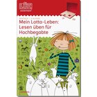 LK Mein Lotta Leben: Lesen fr Hochbegabte 2. Klasse, bungsheft
