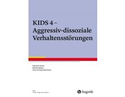 KIDS 4 - Aggressiv-dissoziale Verhaltensstörungen