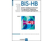 BIS-HB Berliner Intelligenzstrukturtest für Jugendliche: Begabungs- und Hochbegabungsdiagnostik (Manual)