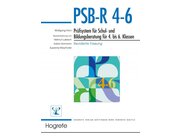 PSB-R 4-6 - Prfsystem fr Schul- und Bildungsberatung fr 4. bis 6. Klassen - revidierte Fassung