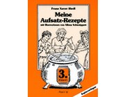 Meine Aufsatzrezepte, Klasse 3