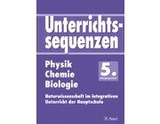 Unterrichtssequenzen Physik/Chemie/Biologie 5