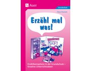 Erzhl mal was!