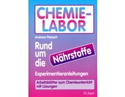 Chemie-Labor - Rund um die Nhrstoffe