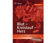 Blut, Kreislauf, Herz