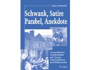 Schwank, Satire, Parabel, Anekdote