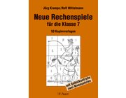 Neue Rechenspiele fr die Klasse 7