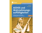 AD(H)S und Wahrnehmungsaufflligkeiten, Band 1