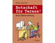 Botschaft fr Teresa!