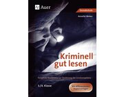 Kriminell gut lesen, Klasse 3/4