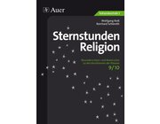 Sternstunden Religion, Klasse 9/10