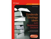 Zndende Einstiegsideen zum Textekanon Deutsch