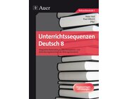 Unterrichtssequenzen Deutsch 8