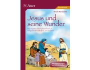 Jesus und seine Wunder