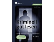 Kriminell gut lesen, Klasse 5-7