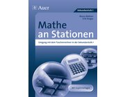 Mathe an Stationen, Umgang mit dem Taschenrechner
