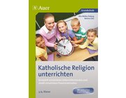 Katholische Religion unterrichten, Klasse 3/4