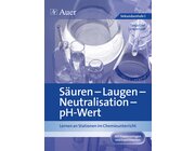 Suren - Laugen - Neutralisation - pH-Wert