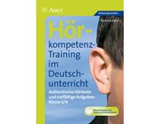Hörkompetenz-Training im Deutschunterricht, Buch, 5.-6. Klasse