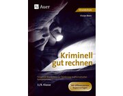 Kriminell gut rechnen