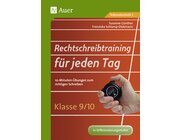 Rechtschreibtraining fr jeden Tag Klasse 9/10