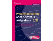 Problemorientierte Mathematikaufgaben Klasse 7/8