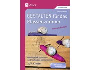 Gestalten Klassenzimmer - mehr als Basteln 3/4