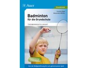 Badminton für die Grundschule, Buch, 1. bis 4. Klasse