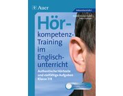 Hörkompetenz-Training im Englischunterricht 7-8