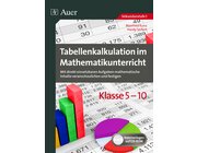 Tabellenkalkulation im Mathematikunterricht 5-10