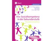 115x Sozialkompetenz in der Sekundarstufe, Buch, 5. bis 10. Klasse