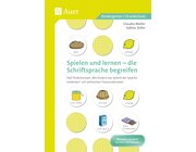 Spielen und Lernen - die Schriftsprache begreifen