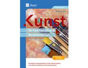 Kunst fr Fachfremde und Berufseinsteiger Kl. 9-10