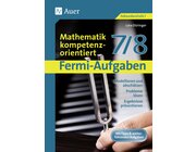 Fermi-Aufgaben - Mathematik kompetenzorientiert7/8