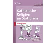 Katholische Religion an Stationen Altes Testament