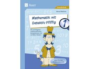 Mathematik mit Detektiv Pfiffig Klasse 1