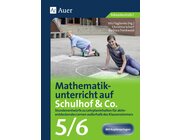 Mathematikunterricht auf dem Schulhof Klasse 5/6