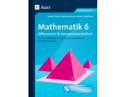 Mathematik 6 differenziert u. kompetenzorientiert