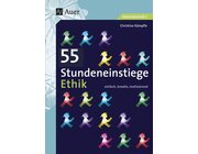 55 Stundeneinstiege Ethik, Sekundarstufe